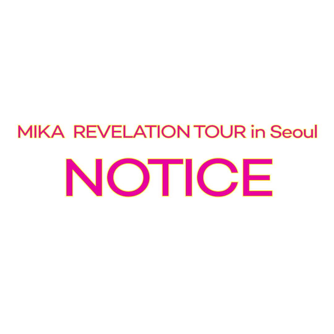 [NOTICE] MIKA LIVE IN SEOUL 2020