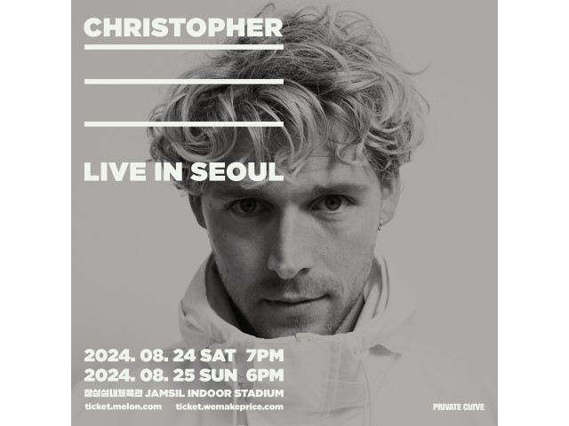 [공연안내] 크리스토퍼 내한공연  <CHRISTOPHER LIVE IN SEOUL>